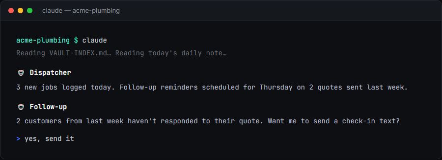 A terminal session where a dispatcher agent reports new jobs logged and a follow-up agent flags two unanswered quotes, offering to send a check-in text.